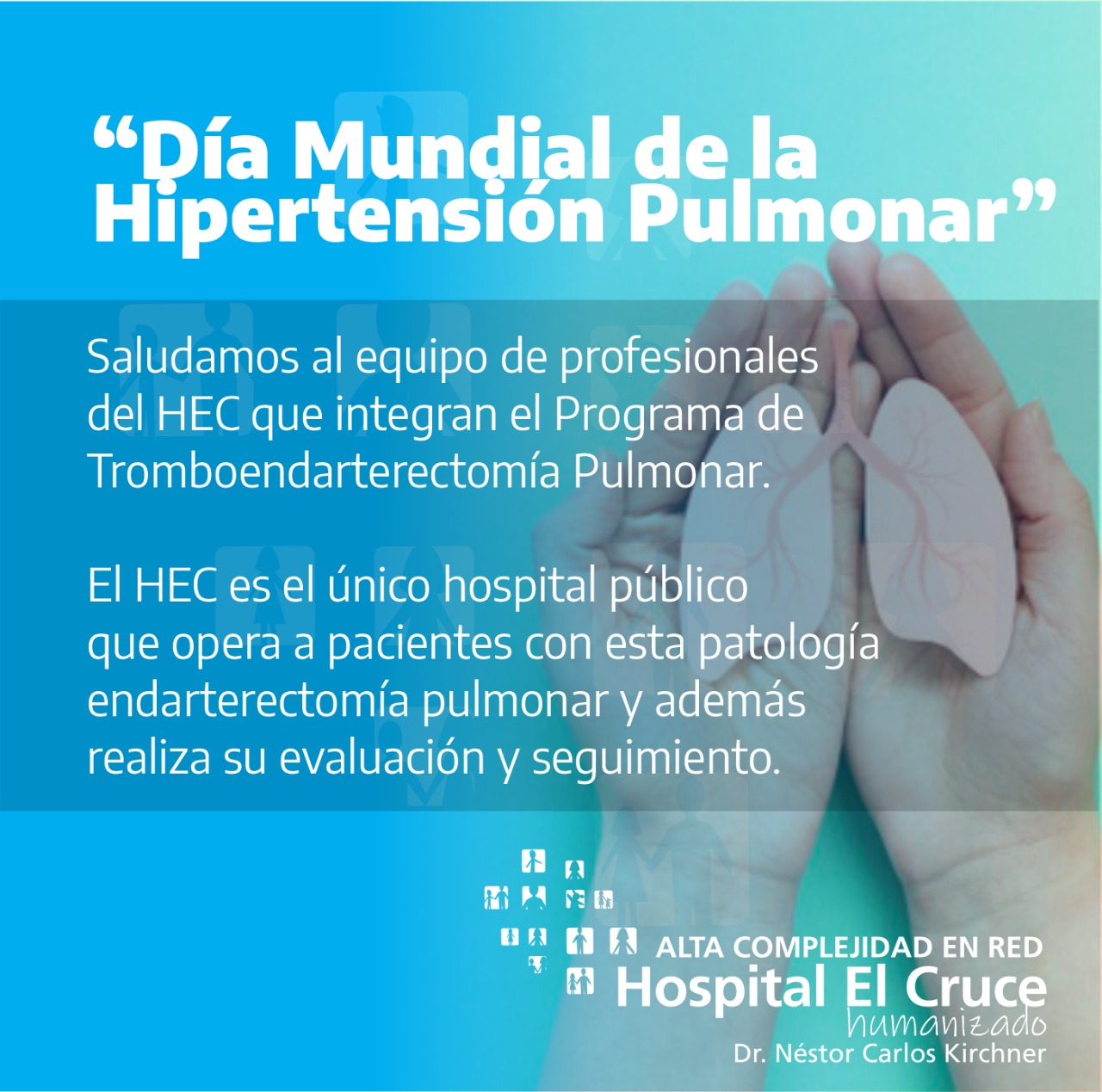 05/05/2021 “Día Mundial de la Hipertensión Pulmonar”